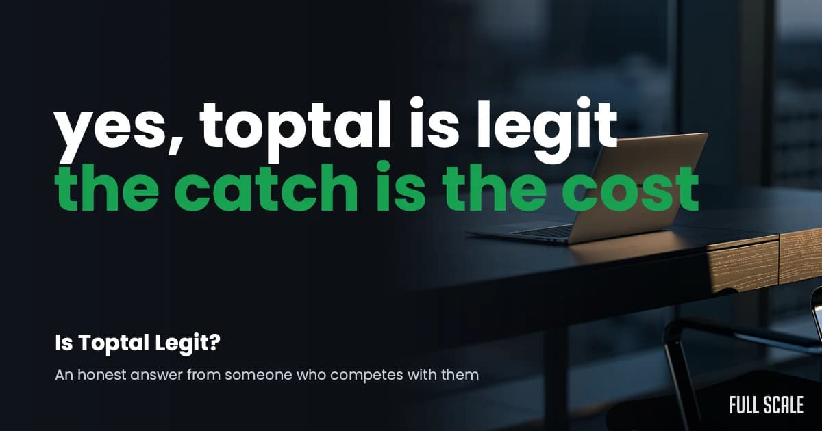 A laptop sits on a desk in a dimly lit office with text overlay stating, "yes, toptal is legit, the catch is the cost.
