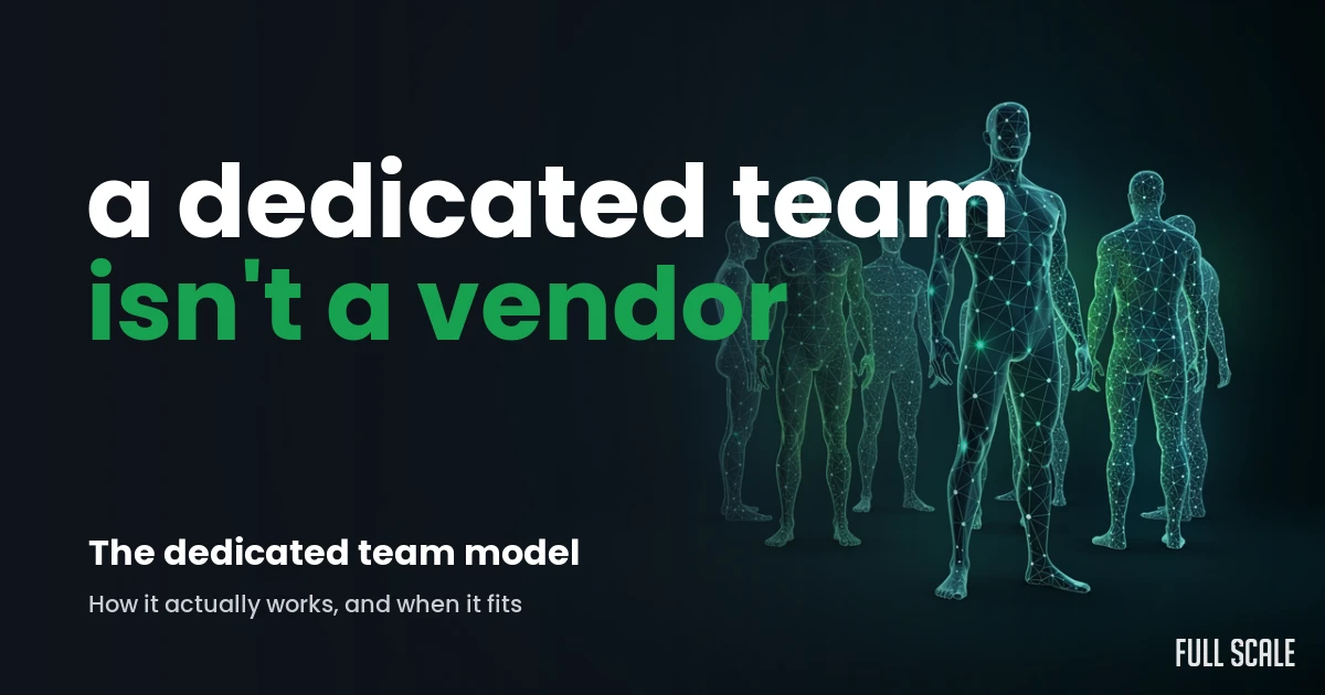 dedicated-team-model hero, Full Scale