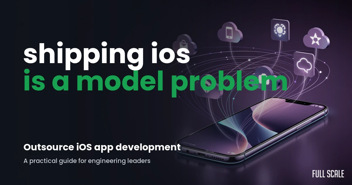 outsource-ios-app-development hero, Full Scale