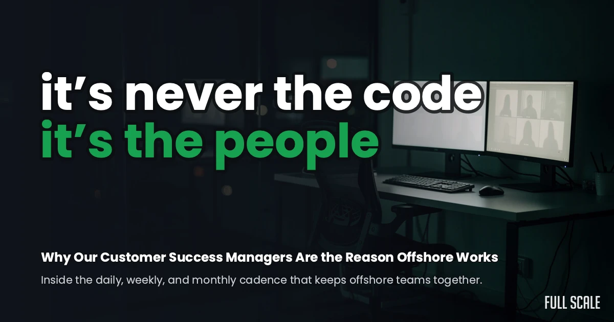 Dark night office with a video call on screen, over the title Why Our Customer Success Managers Are the Reason Offshore Works