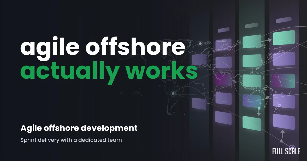 agile-offshore-software-practices hero, Full Scale