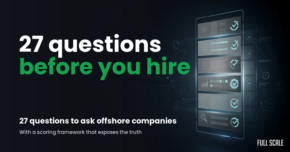 questions-to-ask-offshore-development-companies hero, Full Scale