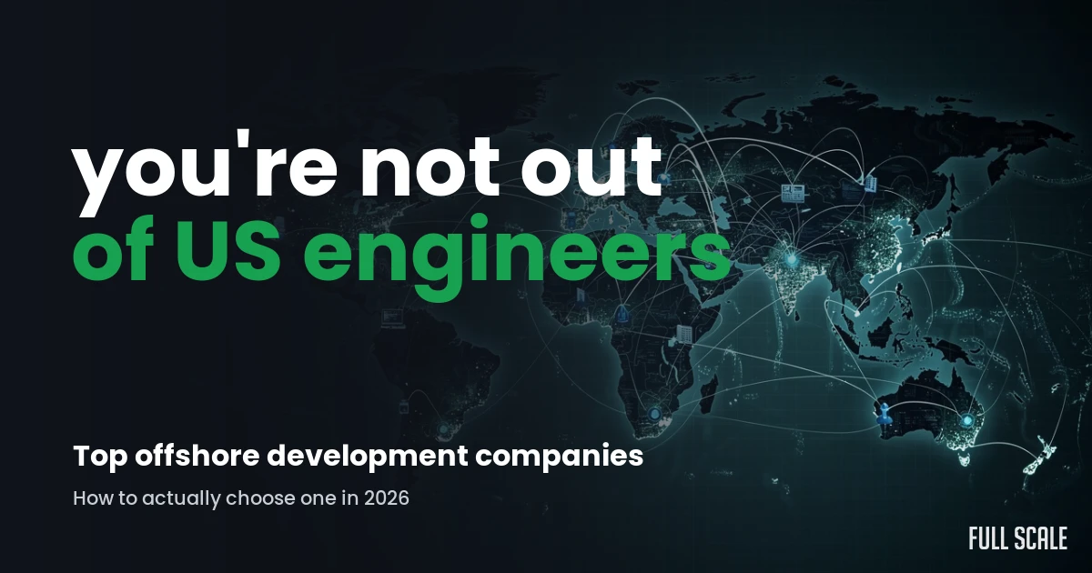 top-offshore-software-development-companies hero, Full Scale