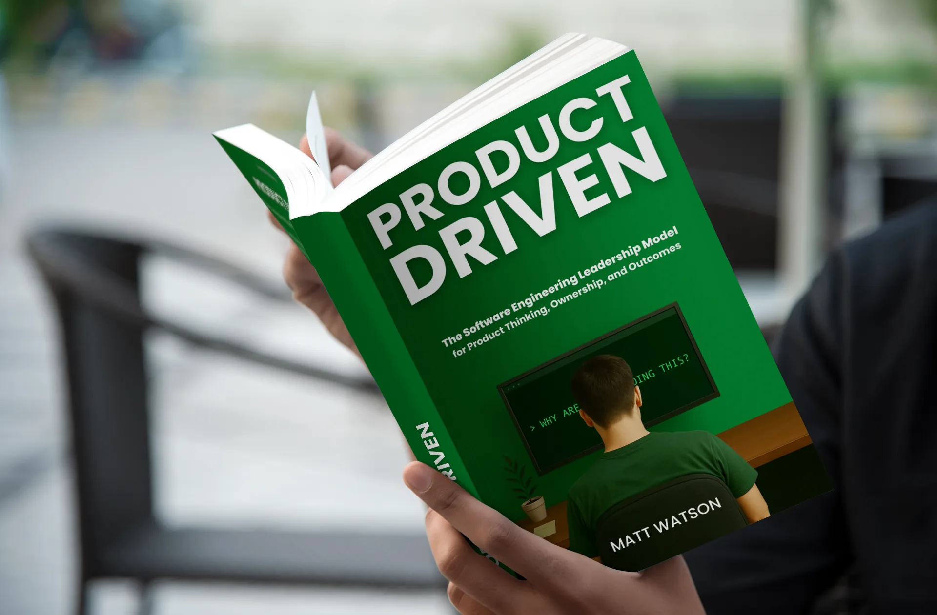Product Driven book by Matt Watson - The Software Engineering Leadership Model for Product Thinking, Ownership, and Outcomes