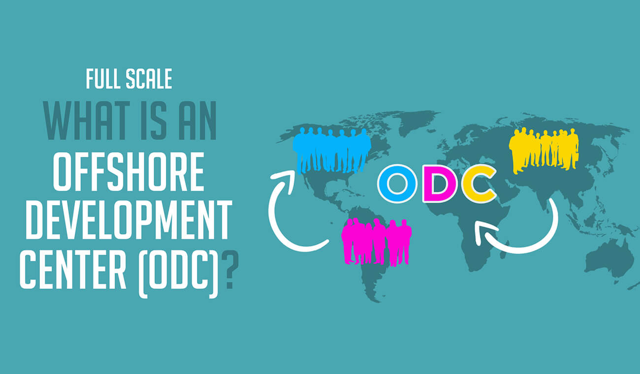 What is an Offshore Development Center What is an Offshore Development Center