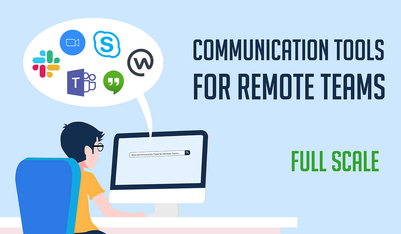 Best Communication Tools for Remote Teams Best Communication Tools for Remote Teams