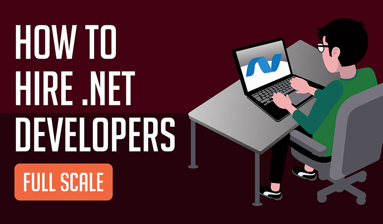 How to Hire .NET Developer How to Hire .NET Developer