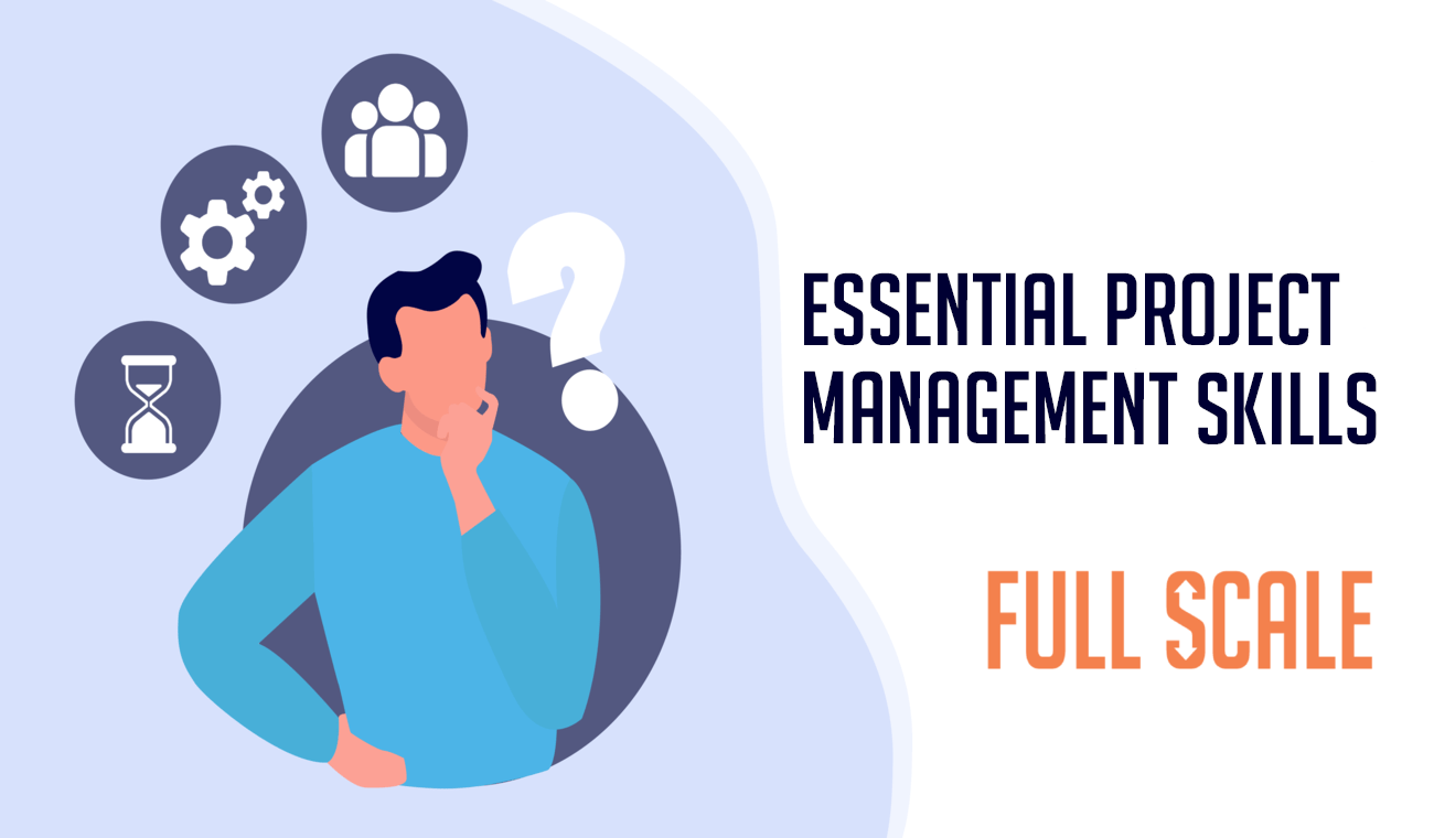 Project Management Qualities Project Management Skills