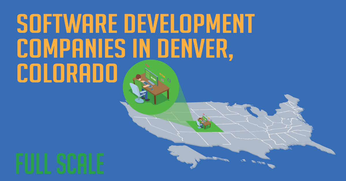 Top List of Software Development Companies in Denver, Colorado