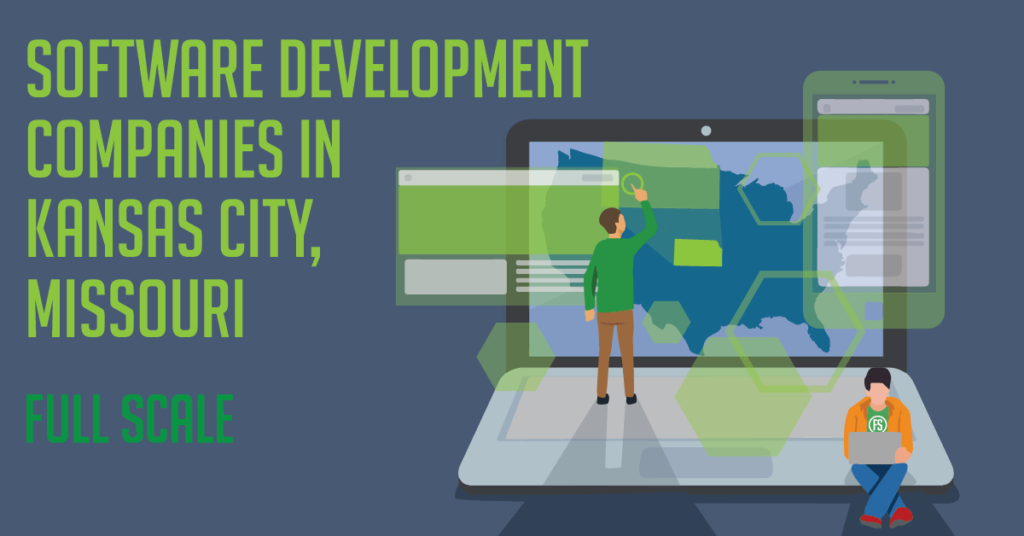 21 Best Software Development Companies in Kansas City, Missouri
