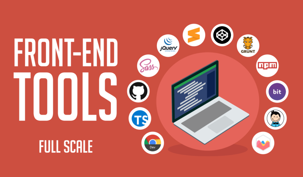 Top 12 front end developer tools for 2021 full scale