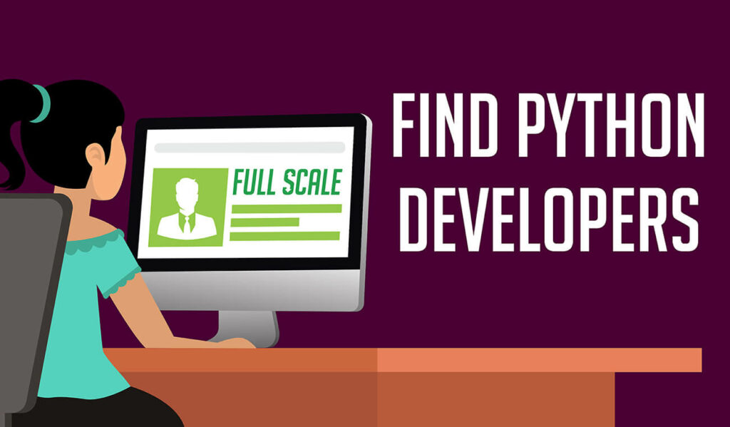 How to Find the Right Python Developers for your Business