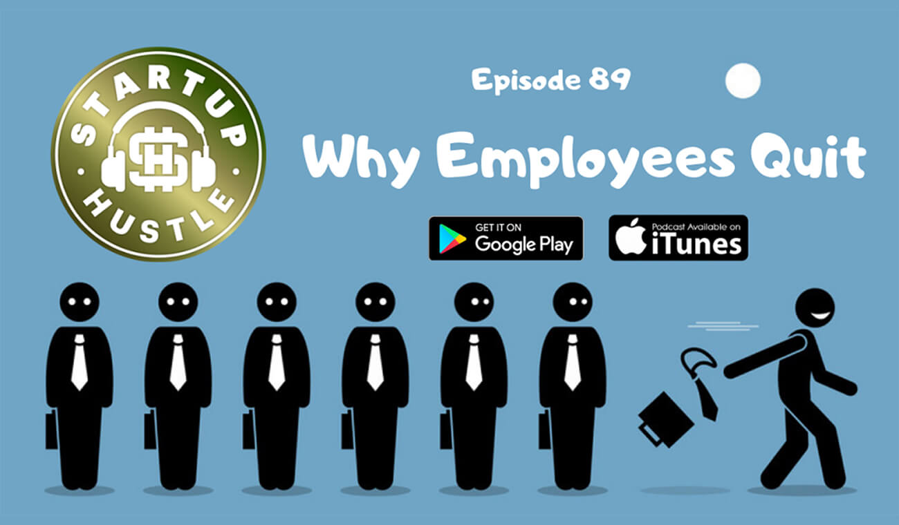 Why Employees Quit, Why They Stay