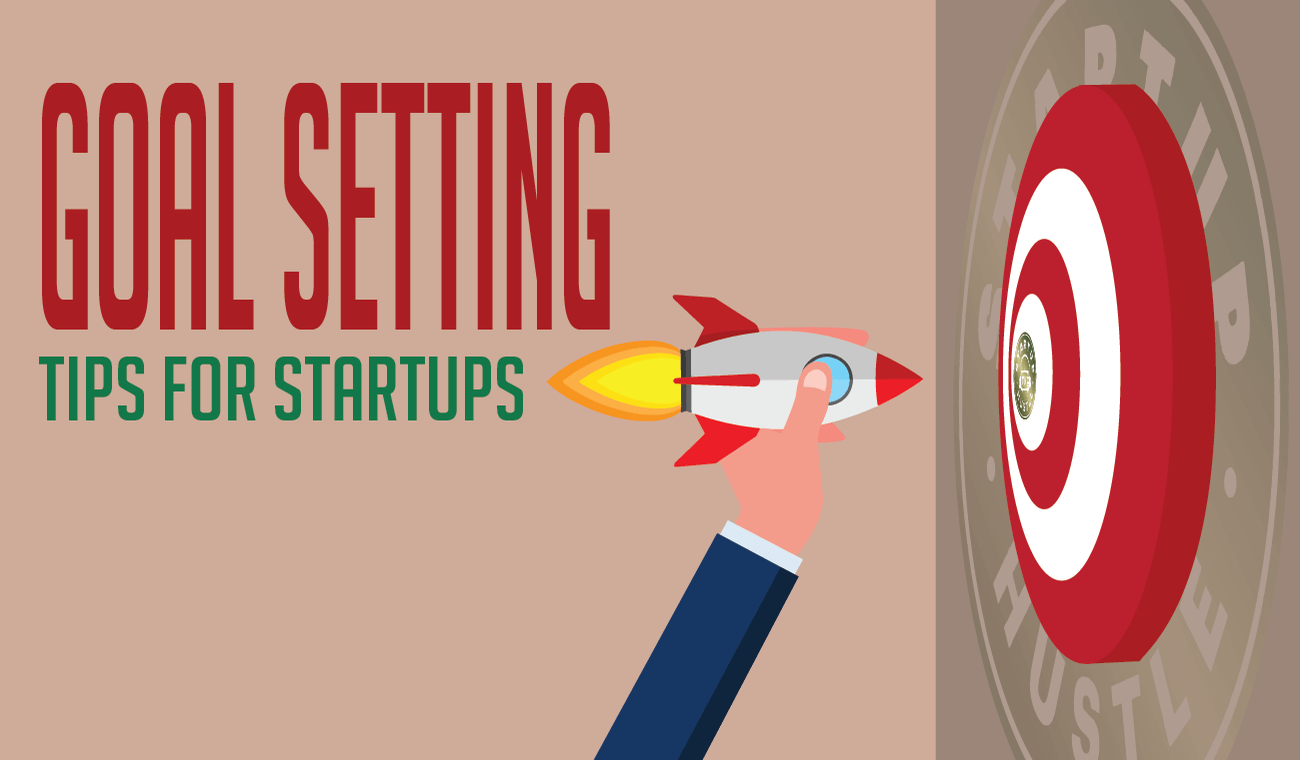 Startup Goal Setting Tips