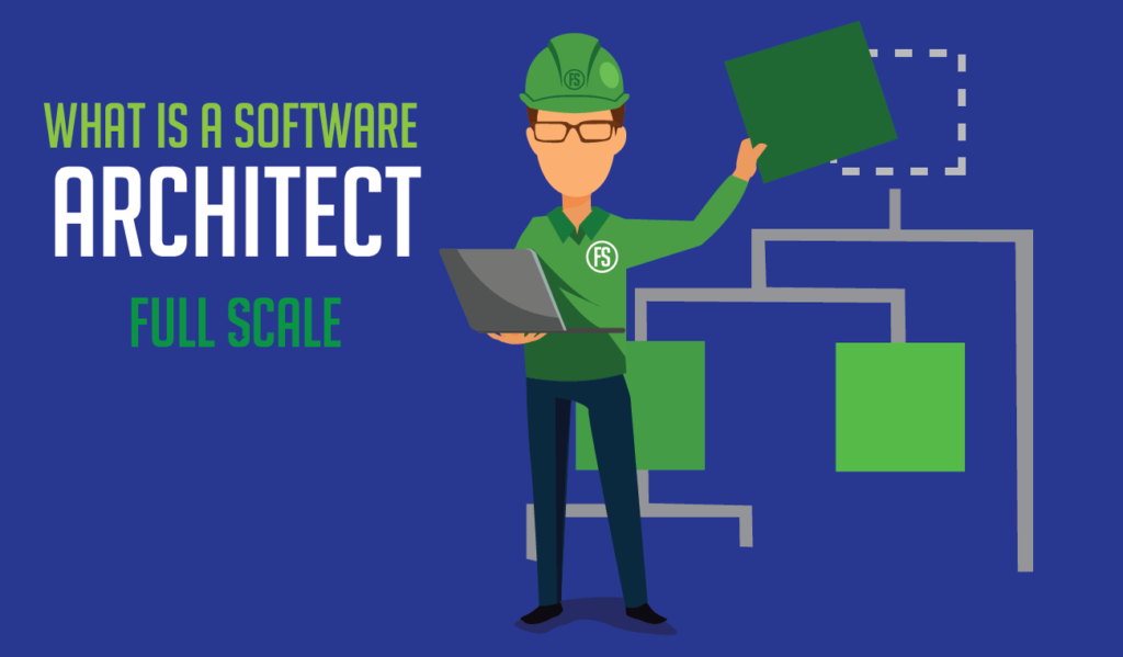 What is a Software Architect?