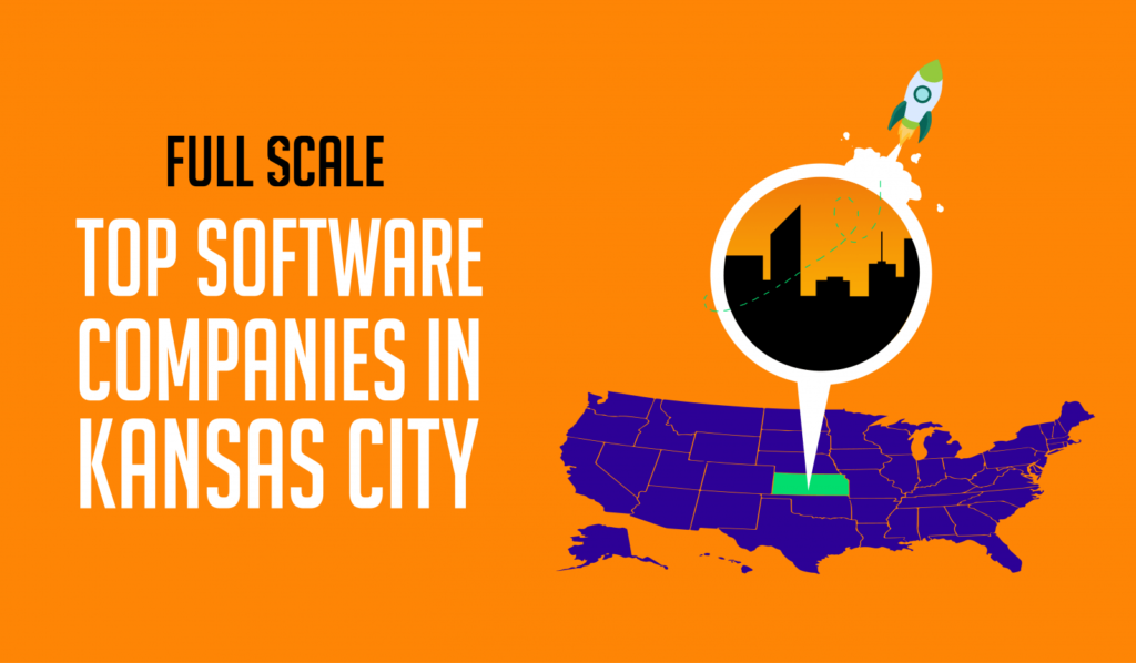 Top Software Companies in Kansas City Full Scale