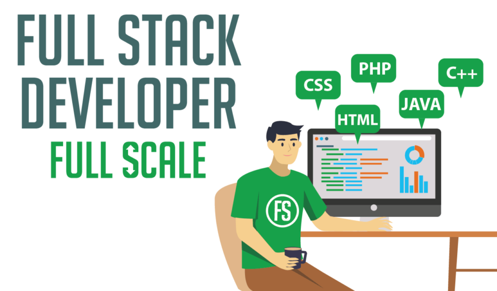 What is a Full Stack Developer? | Full Scale