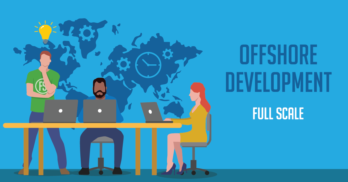 Offshore Development: A Complete Guide
