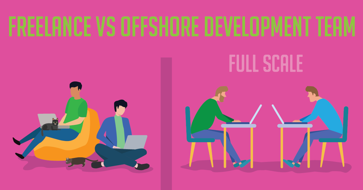 Difference Between Freelance Versus Offshore Development Team