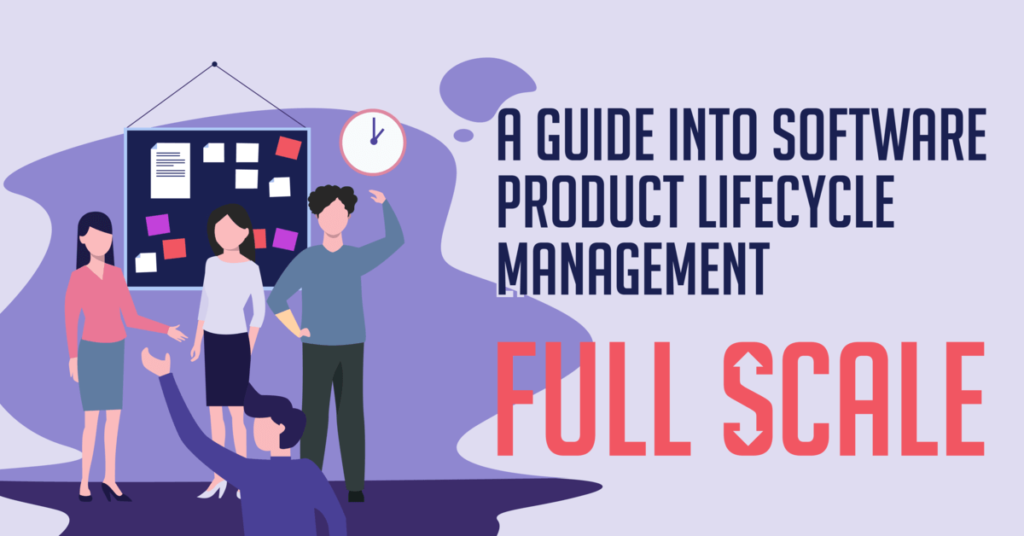 Software Product Lifecycle Management A Comprehensive Guide