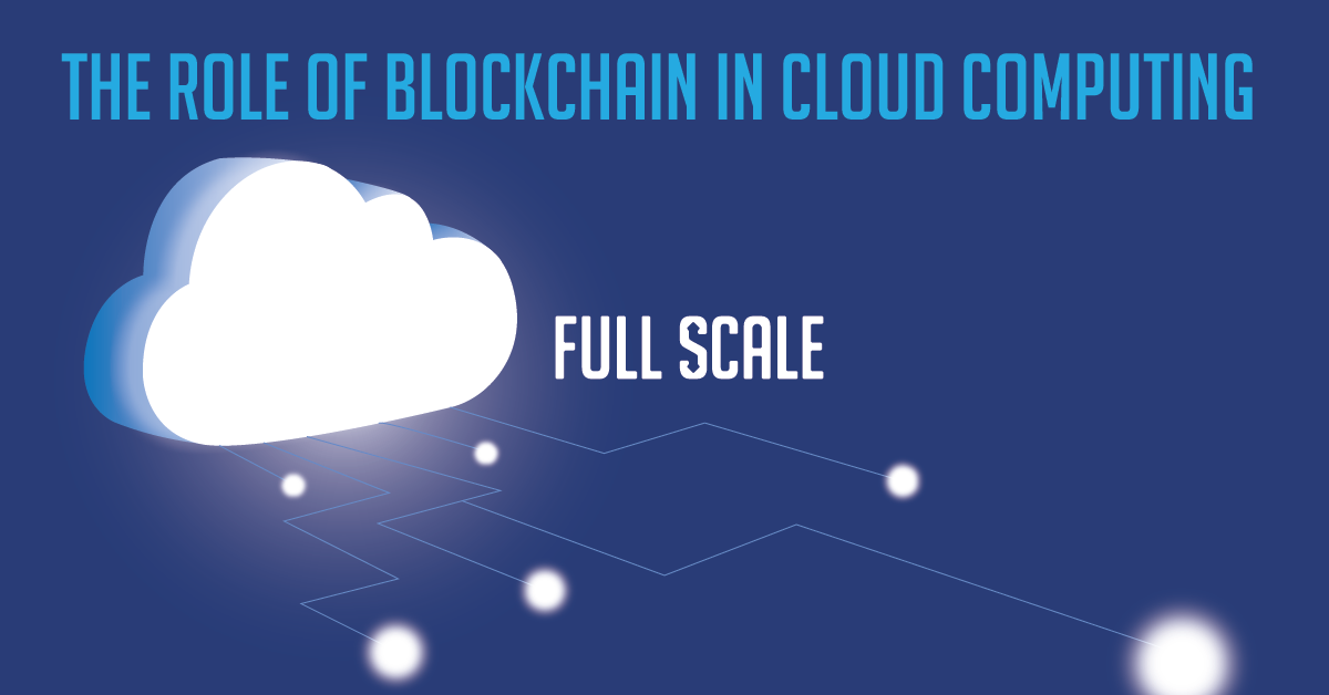 Role of Blockchain in Cloud Computing Today