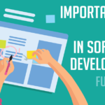 Importance of UI/UX Design in Software
